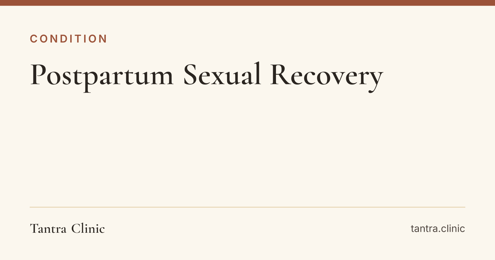 Posttragal Tantra for Postpartum Sexual Recovery | Tantra Clinic